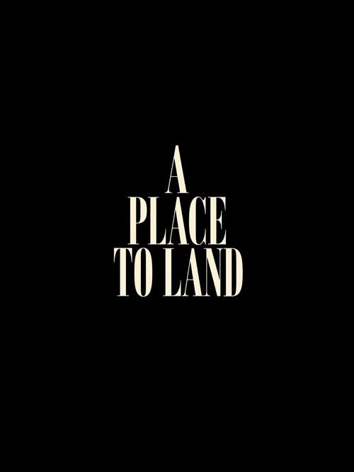 A Place To Land 2027 official movie poster