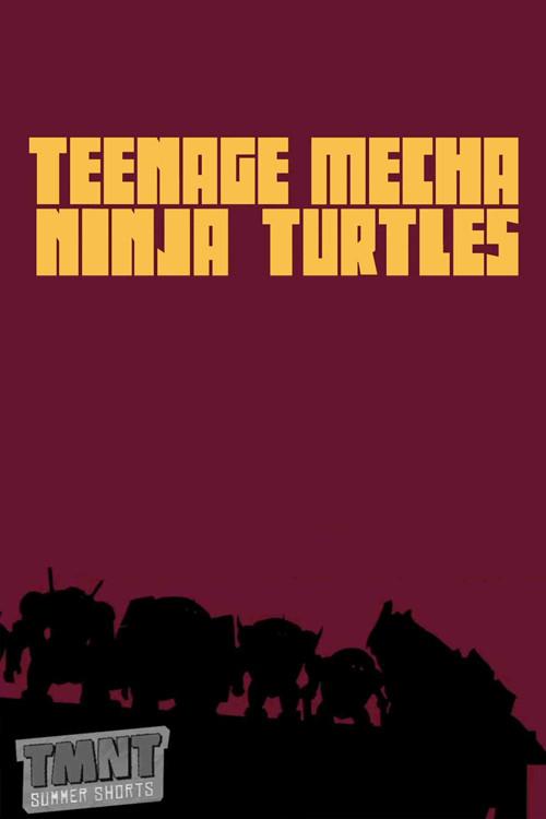 Teenage Mecha Ninja Turtles 2017 official movie poster