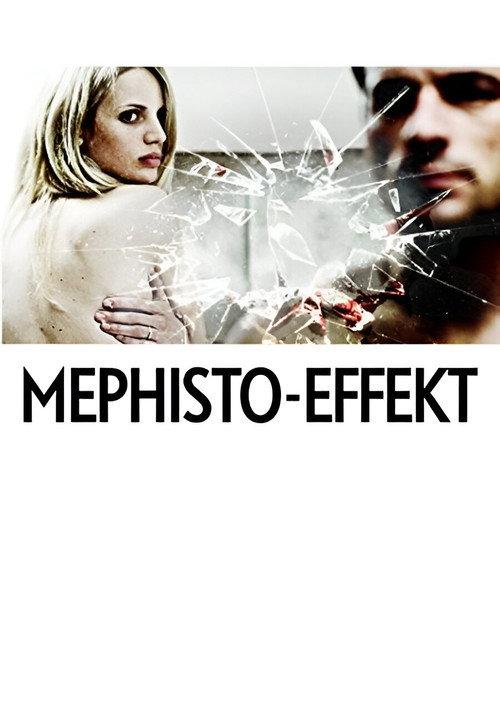 Mephisto-Effekt 2013 official movie poster