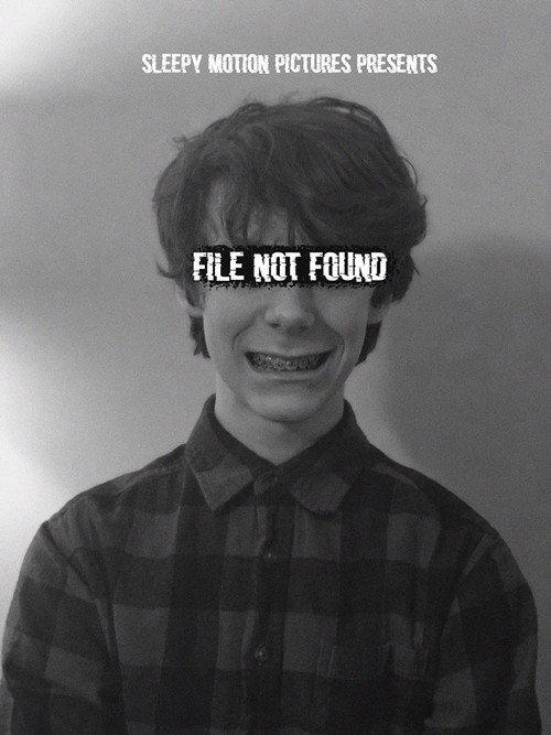 File Not Found 2019 official movie poster