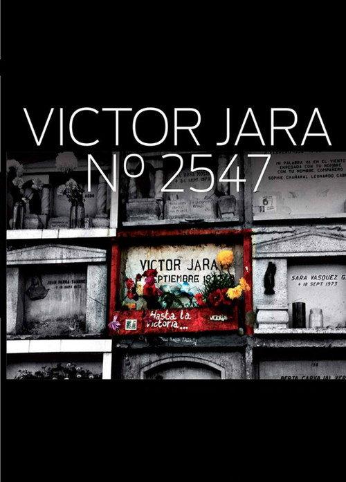 Victor Jara, N°2547 2013 official movie poster