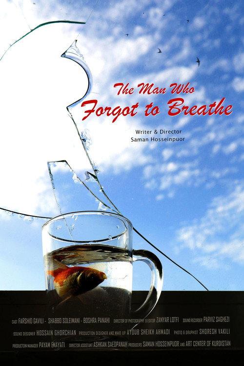 The Man Who Forgot To Breathe 2017 official movie poster