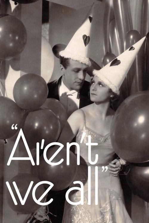 Aren't We All? 1932 official movie poster