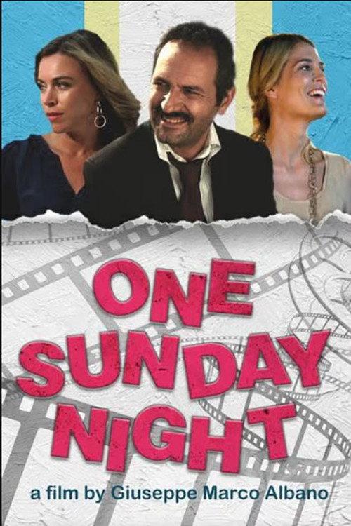 Una domenica notte 2014 official movie poster
