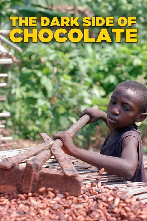 The Dark Side of Chocolate 2010 official movie poster