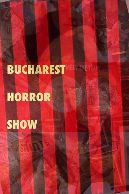 Bucharest Horror Show  official movie poster