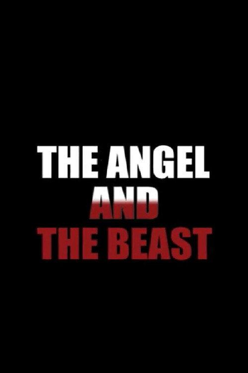 Angel and the Beast official movie poster