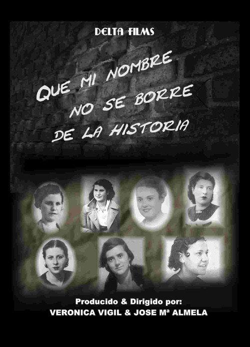 Que mi nombre no se borre de la historia 2006 official movie poster