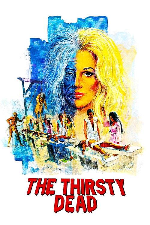 The Thirsty Dead 1974 official movie poster