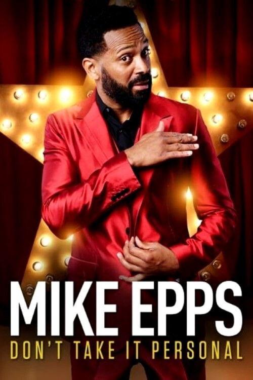 Mike Epps: Don't Take It Personal 2015 official movie poster