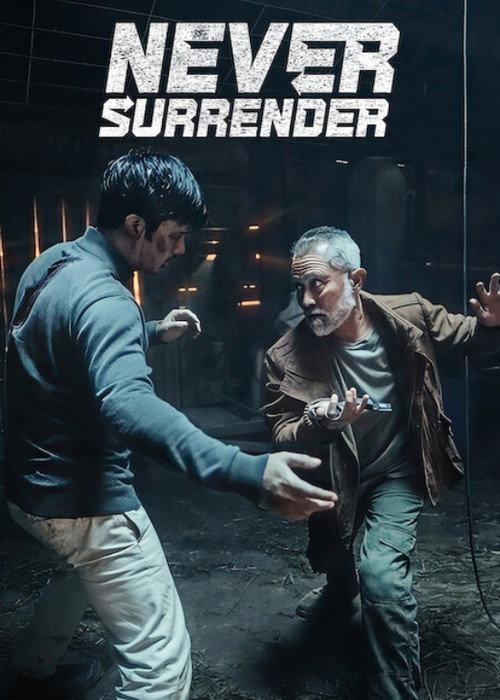 Never Surrender 2026 official movie poster