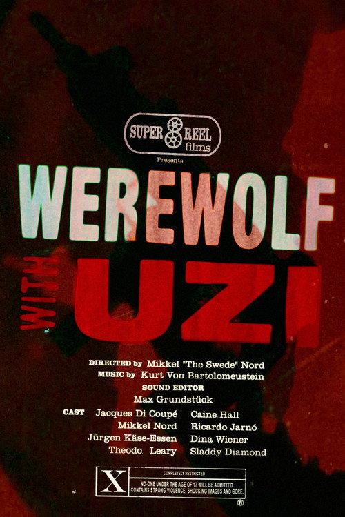 Werewolf With Uzi! 2015 official movie poster