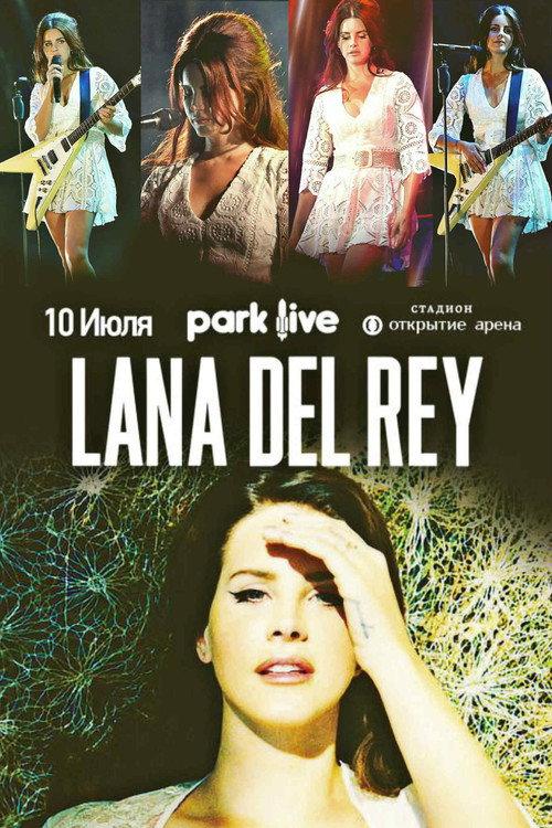 Lana Del Rey park live Moscow 2016 official movie poster