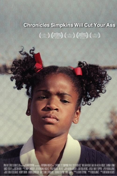 Chronicles Simpkins Will Cut Your Ass 2013 official movie poster