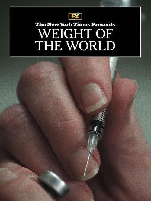 Weight of the World 2024 official movie poster
