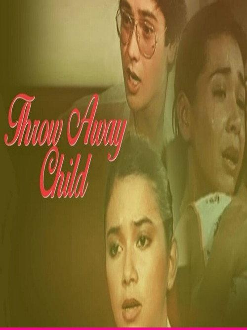 Throw Away Child 1982 official movie poster