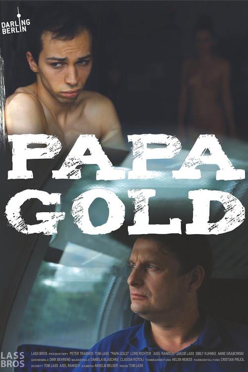 Papa Gold 2011 official movie poster