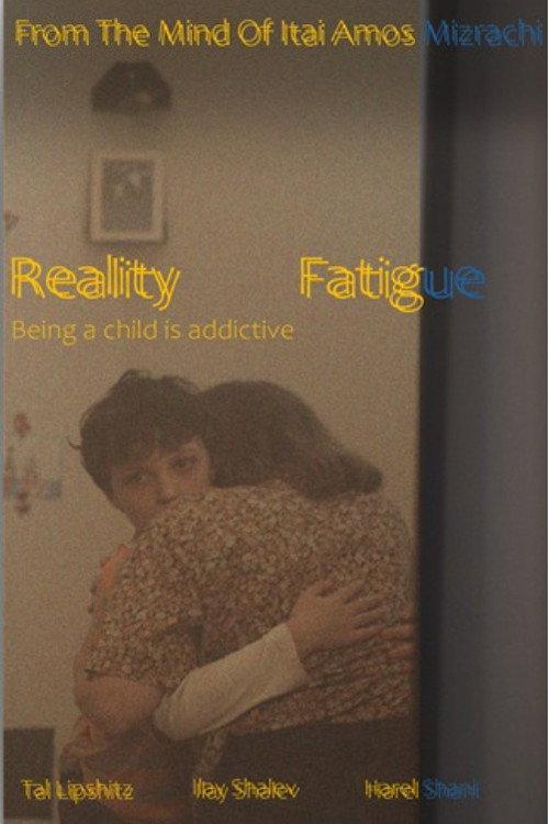 Reality Fatigue 2026 official movie poster