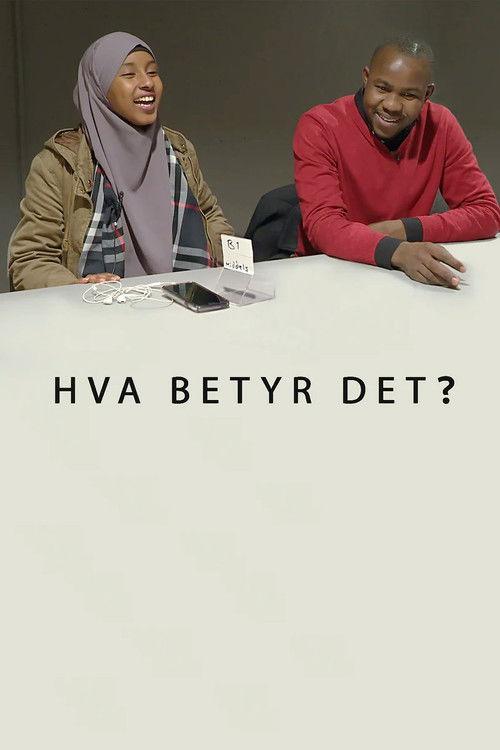 Hva betyr det? 2018 official movie poster