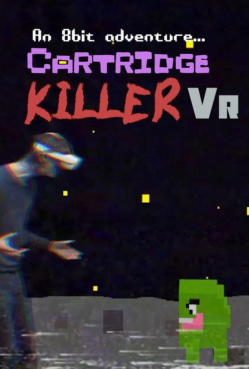 Cartridge Killer VR  official movie poster