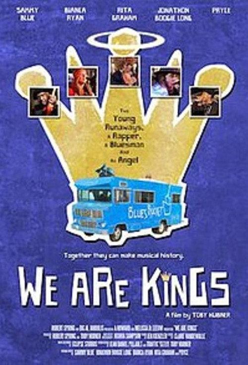 We Are Kings 2014 official movie poster