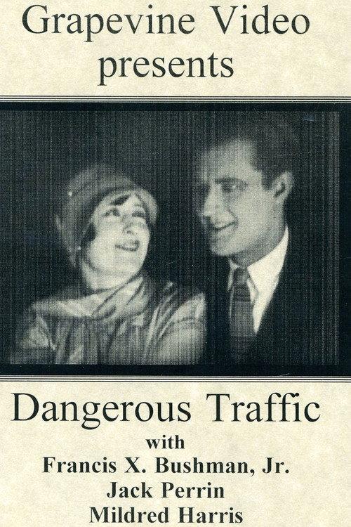 Dangerous Traffic 1926 official movie poster