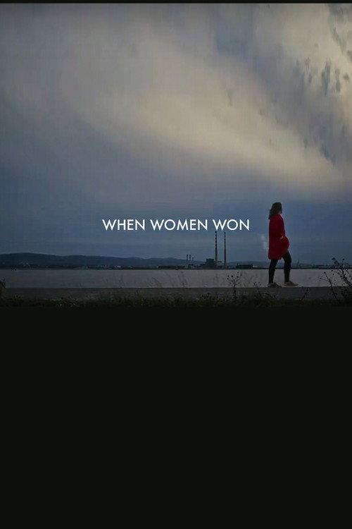 When Women Won 2020 official movie poster