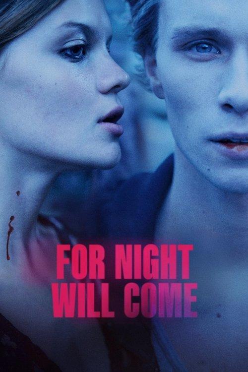 For Night Will Come 2024 official movie poster