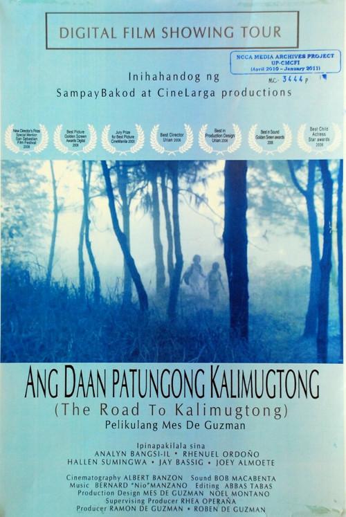 Ang Daan Patungong Kalimugtong 2005 official movie poster