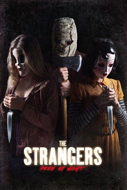 The Strangers: Prey at Night 2018 official movie poster