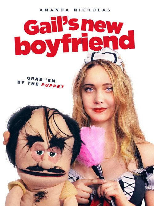 Gail's New Boyfriend 2019 official movie poster