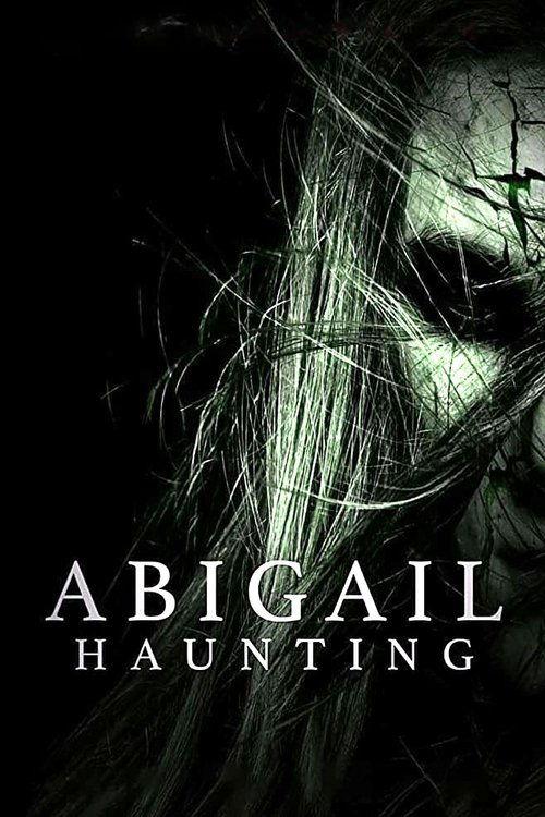 Abigail Haunting 2020 official movie poster