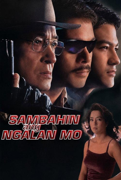 Sambahin ang Ngalan mo 1998 official movie poster