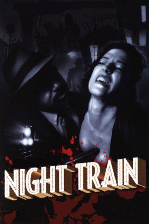 Night Train 1999 official movie poster