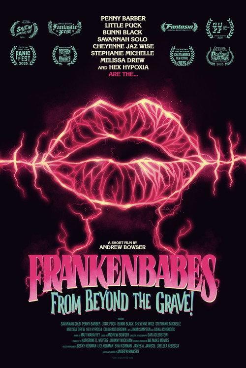 Frankenbabes from Beyond the Grave! 2025 official movie poster