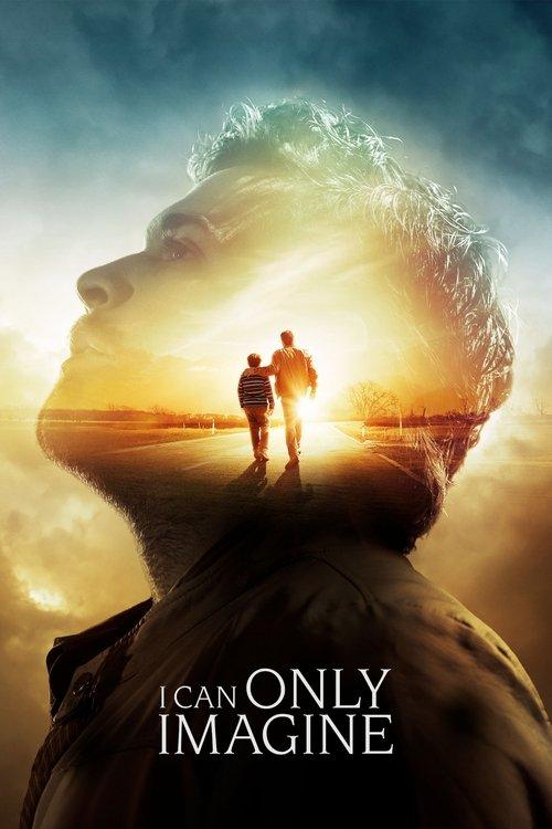 I Can Only Imagine 2018 official movie poster