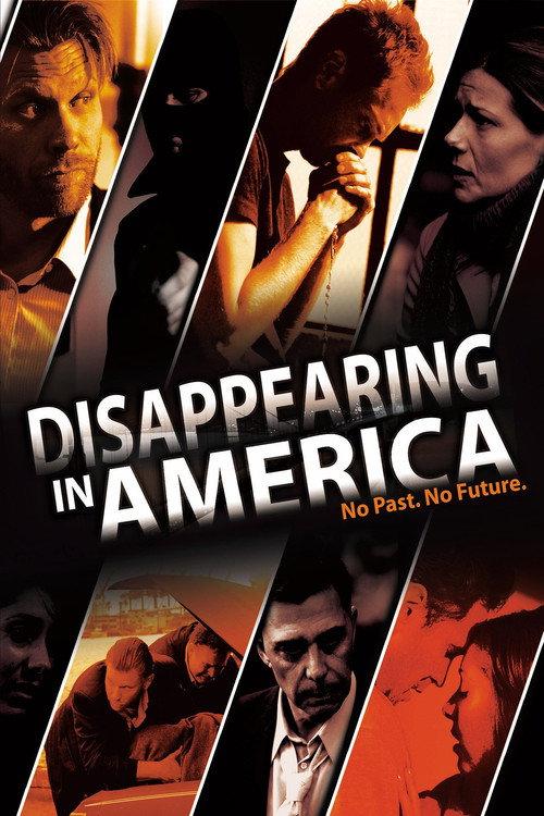 Disappearing in America 2009 official movie poster