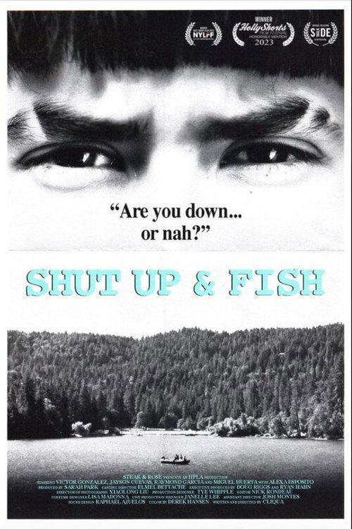 Shut Up & Fish 2023 official movie poster