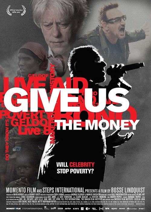 Give Us the Money 2012 official movie poster