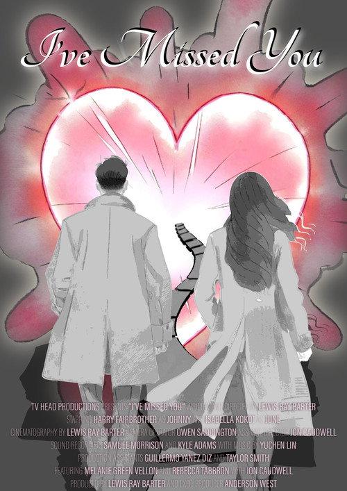 I've Missed You  official movie poster