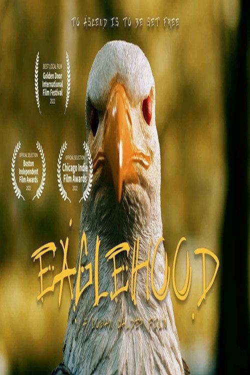 Eaglehood 2022 official movie poster