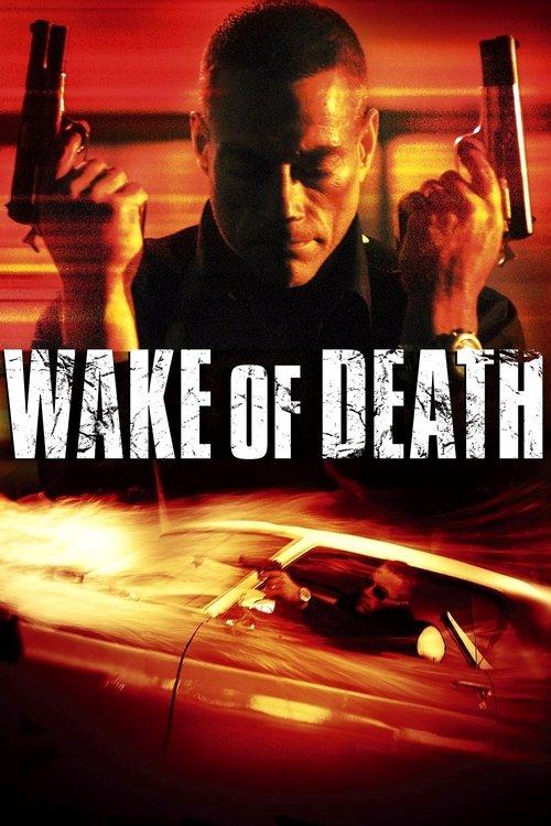 Wake of Death 2004 official movie poster