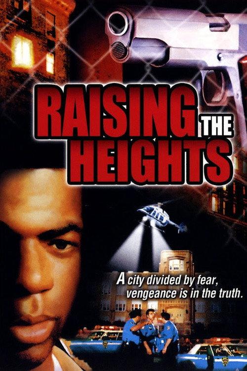 Raising the Heights 1998 official movie poster