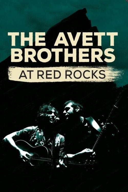 The Avett Brothers at Red Rocks 2020 official movie poster