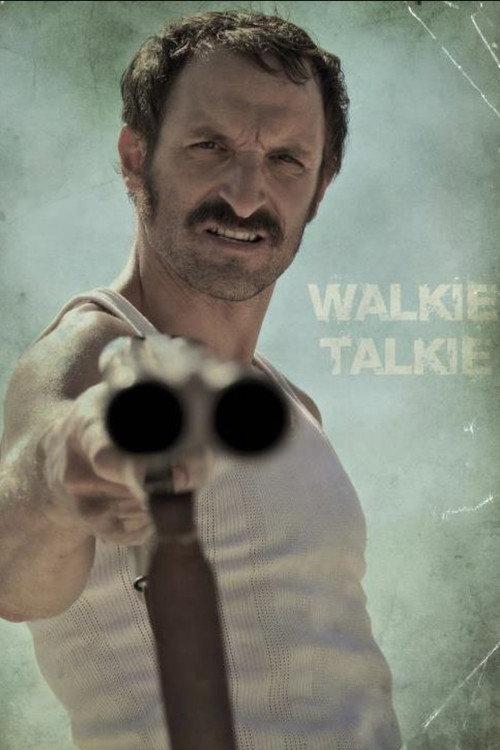 Walkie Talkie 2012 official movie poster