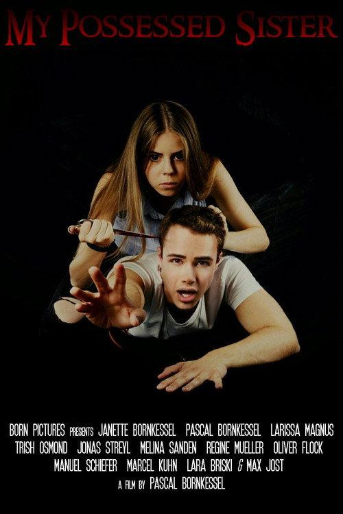 My Possessed Sister 2018 official movie poster