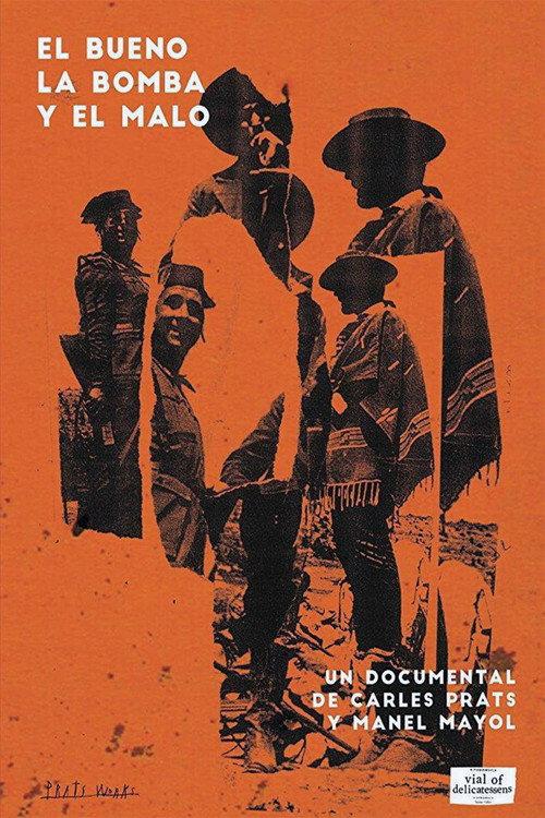 El bueno, la bomba y el malo 2000 official movie poster