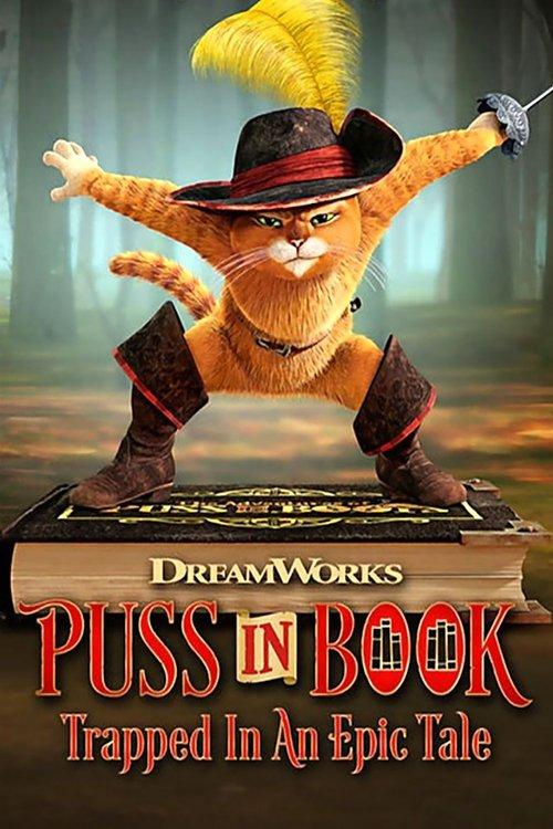 Puss in Book: Trapped in an Epic Tale 2017 official movie poster