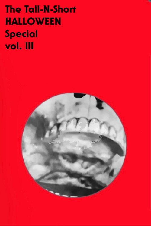 The Tall-N-Short Halloween Special - Vol. III 2022 official movie poster