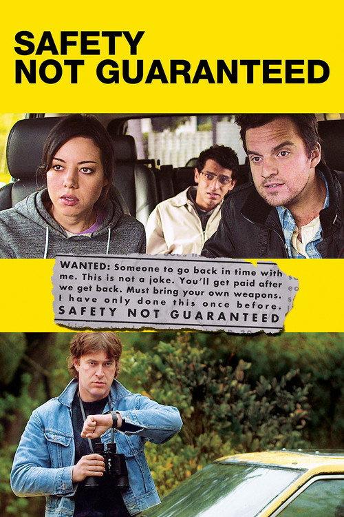 Safety Not Guaranteed 2012 official movie poster
